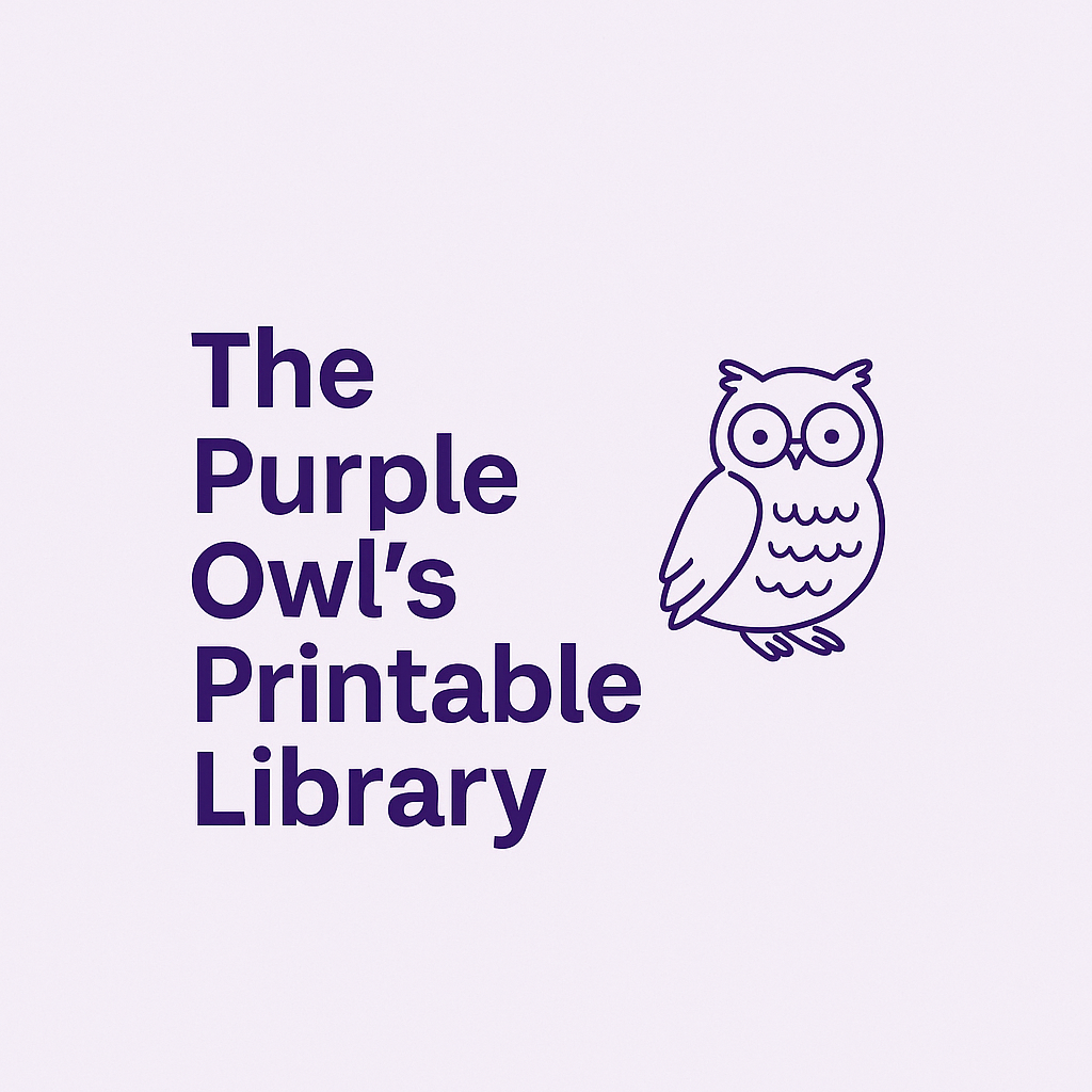 The Purple Owl's Printable Library